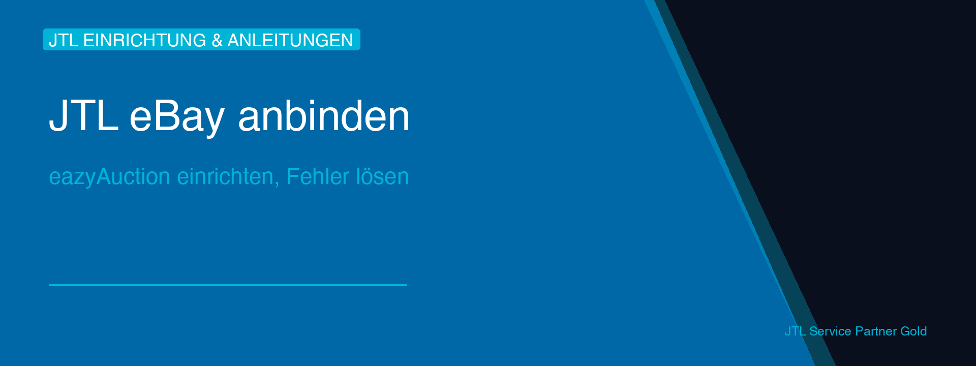 jtl-ebay-anbinden-hero-blog-1 JTL eBay anbinden mit eazyAuction — Einrichtung, Fehler und Lösungen