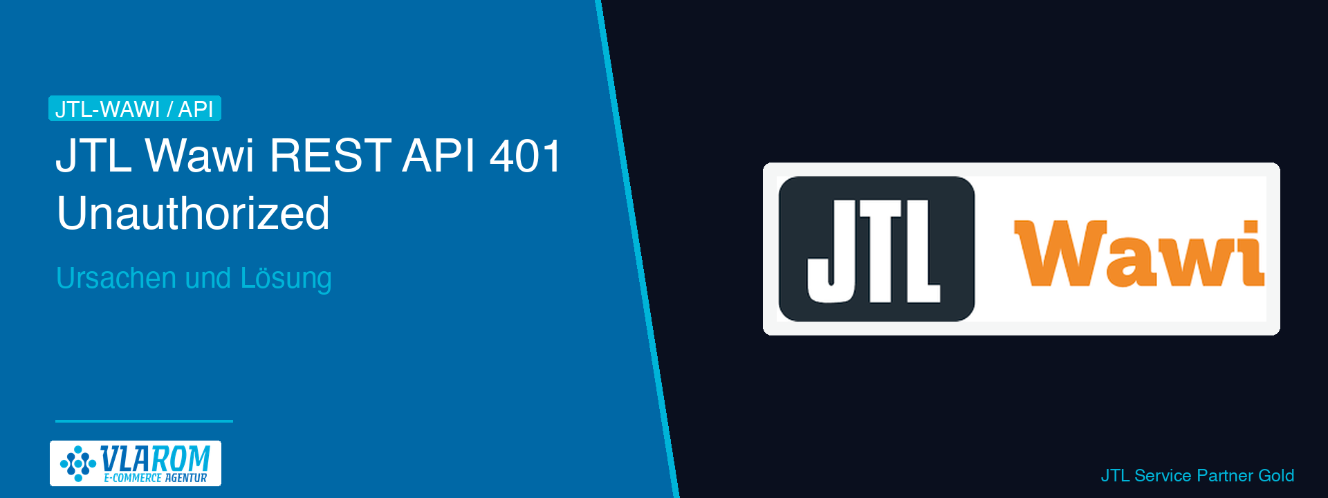 JTL Wawi REST API 401 Unauthorized: Ursachen und Lösung — Hero-Bild