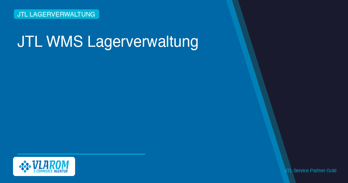 jtl-wms-lagerverwaltung JTL WMS Lagerverwaltung — Überblick Einrichtung Einführung Kosten