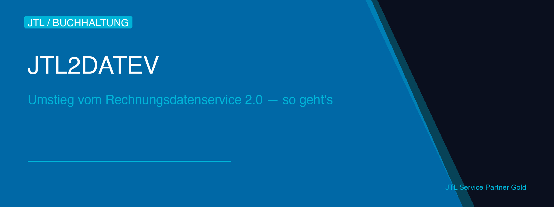 JTL2DATEV Umstieg Rechnungsdatenservice 2.0 — Schritt-für-Schritt