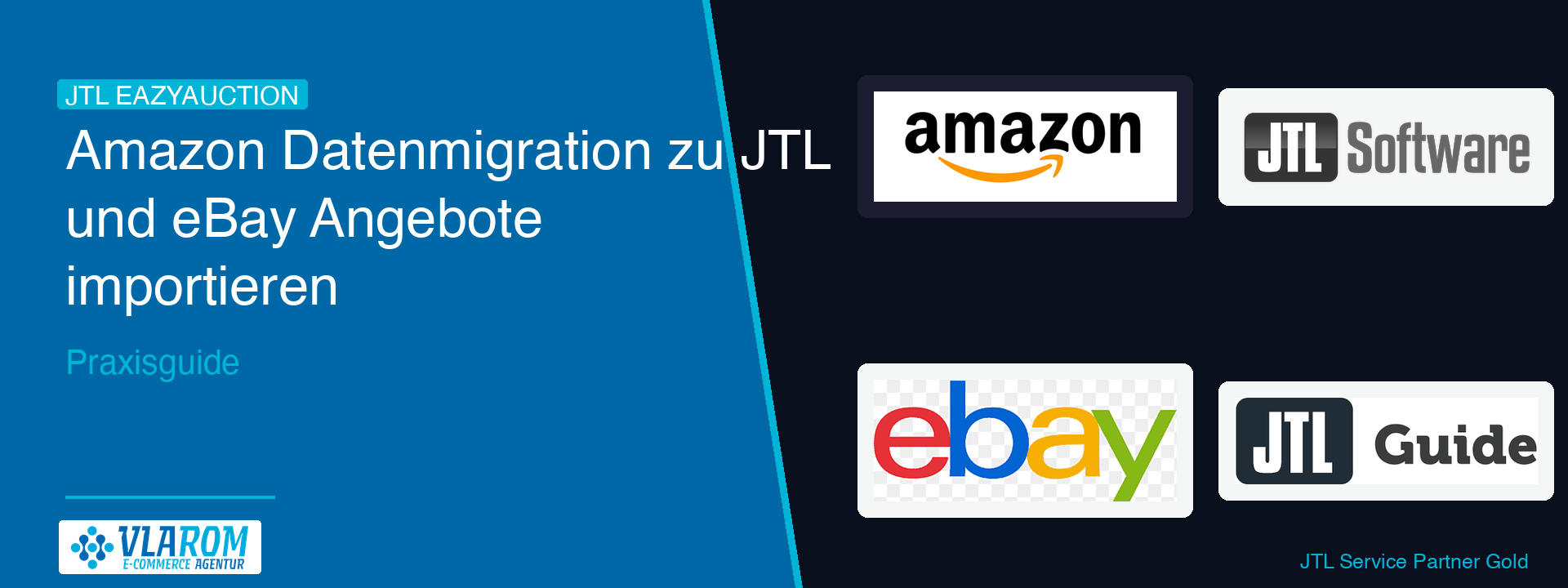 Amazon Datenmigration zu JTL eazyAuction und eBay-Import | Vlarom