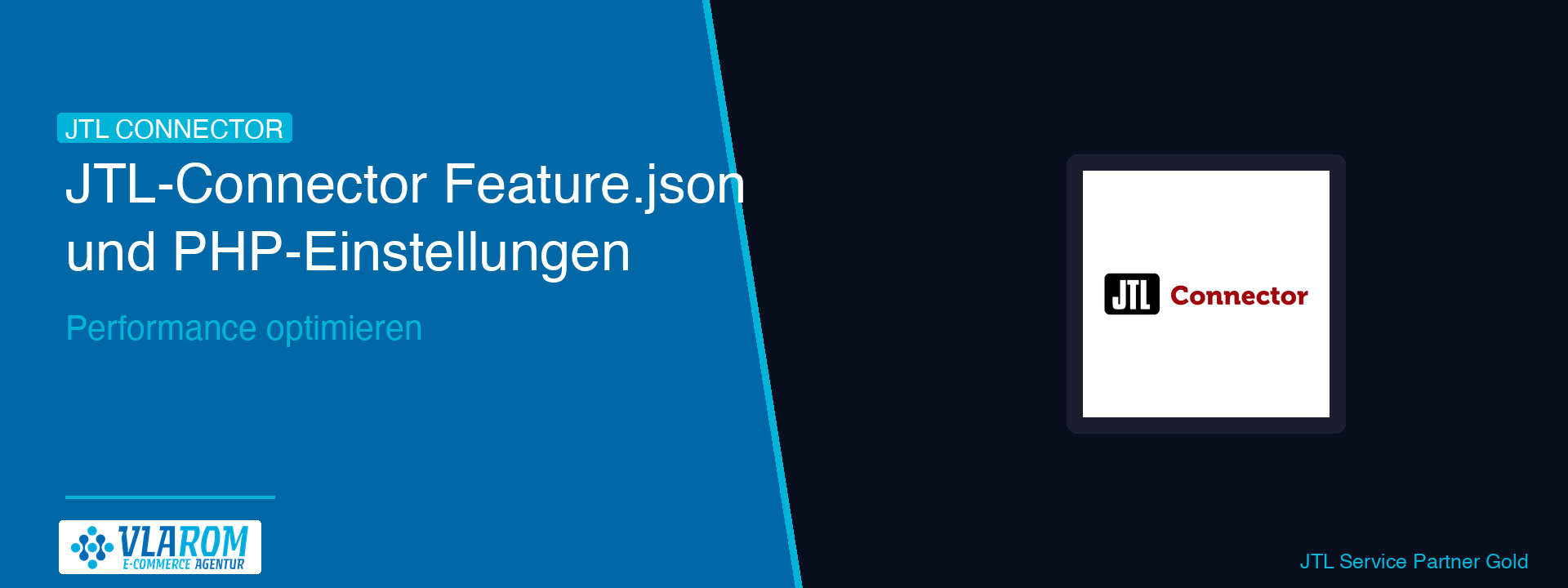 jtl-connector-feature-json-php-hero-blog JTL-Connector Feature.json und PHP-Einstellungen optimieren | Vlarom