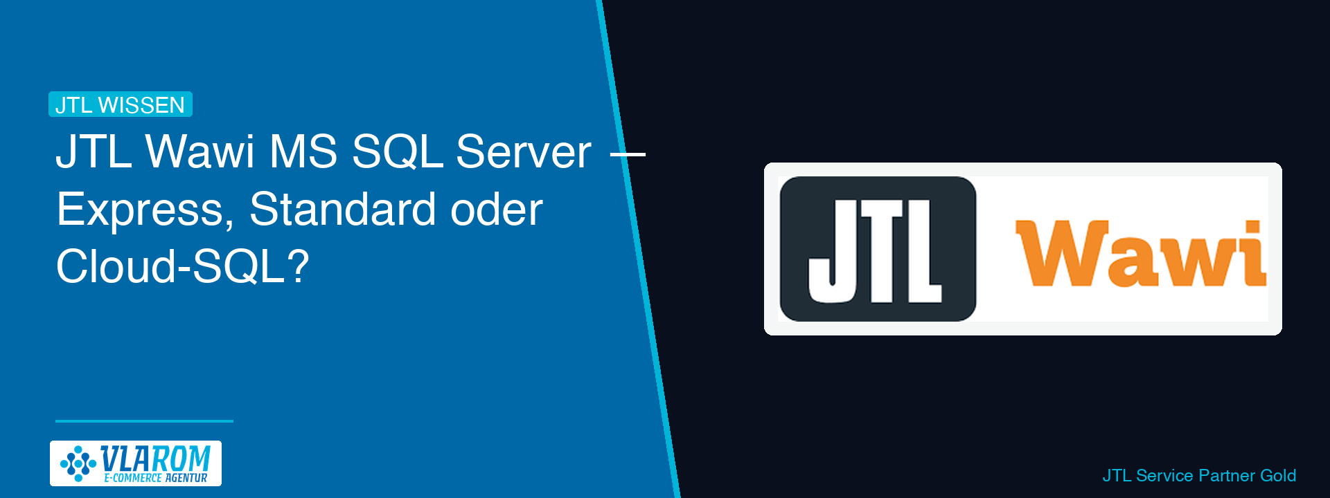 JTL Wawi MS SQL Server — Express, Standard und Cloud-SQL für JTL