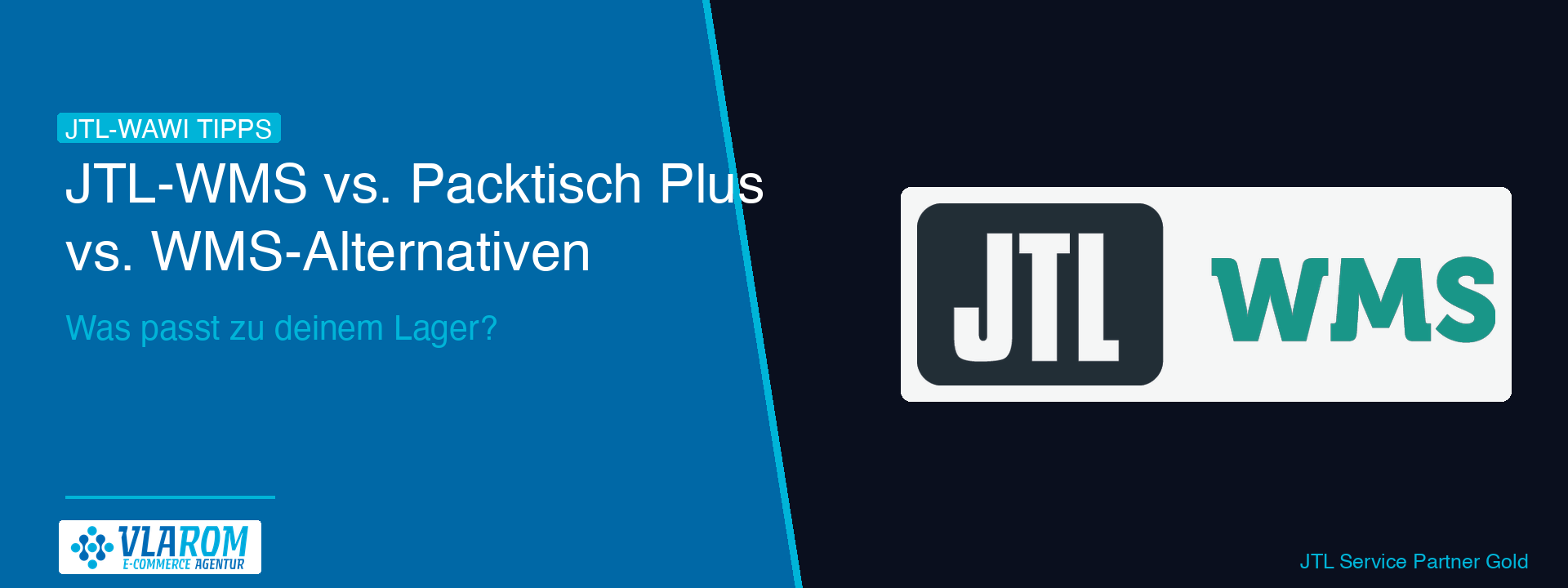 Vergleich JTL-WMS und JTL-Packtisch+ — Funktionsübersicht für die Entscheidung im Lager