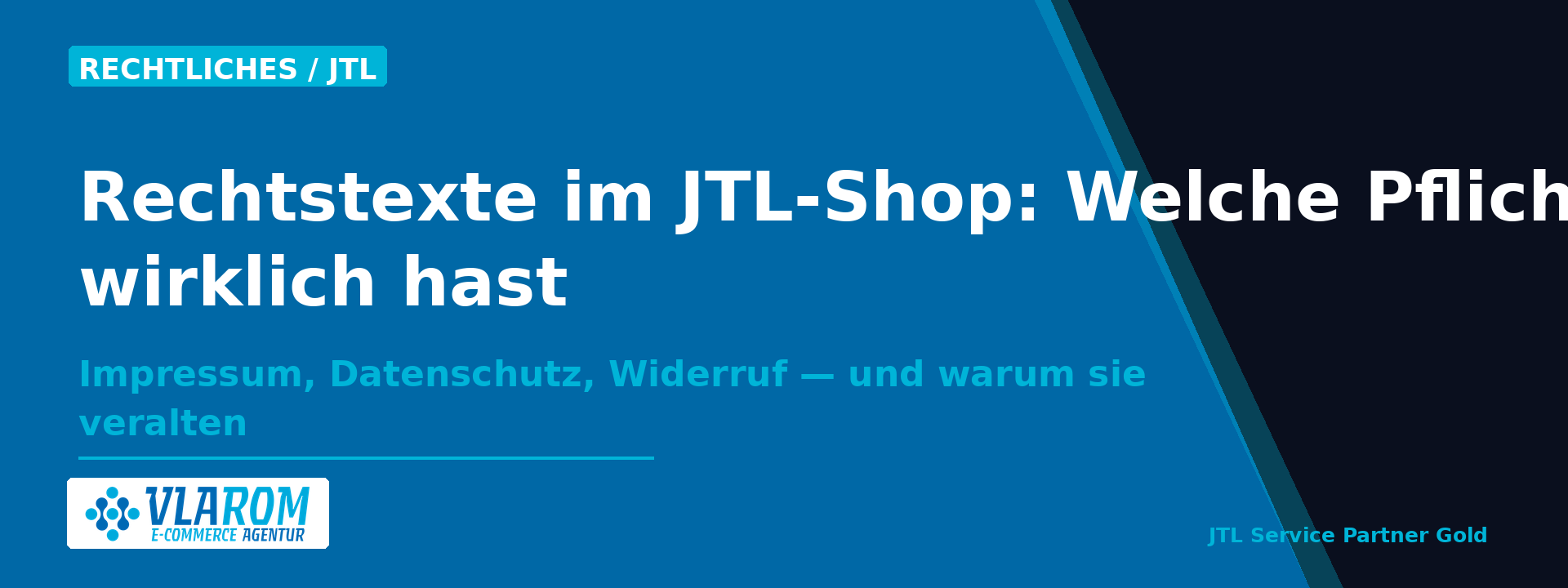 Rechtstexte im JTL-Shop — Pflichttexte Impressum, Datenschutz, Widerruf | Vlarom E-Commerce Agentur