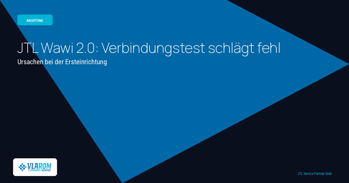 JTL Wawi 2.0 Verbindungstest zum Shop schlägt bei der Ersteinrichtung fehl