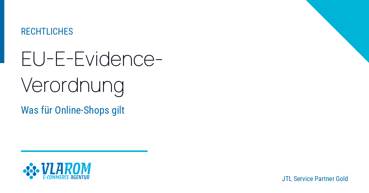 Titelbild zum Beitrag über die EU-E-Evidence-Verordnung und die Frage, was sie für Online-Shops bedeutet