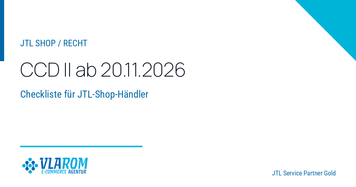 Verbraucherkreditrichtlinie CCD II ab 20.11.2026: Checkliste für JTL-Shop-Händler